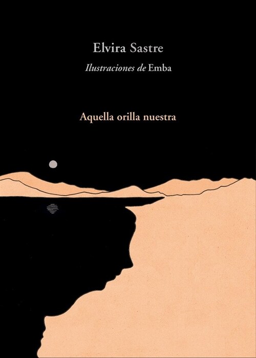 AQUELLA ORILLA NUESTRA (Hardcover)