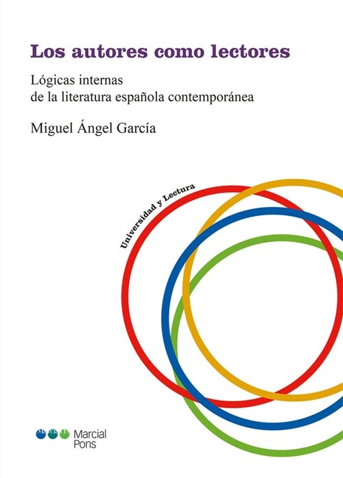 LOS AUTORES COMO LECTORES (Paperback)