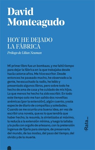 HOY HE DEJADO LA FABRICA (Paperback)