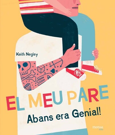 EL MEU PARE ABANS ERA GENIAL! (Hardcover)