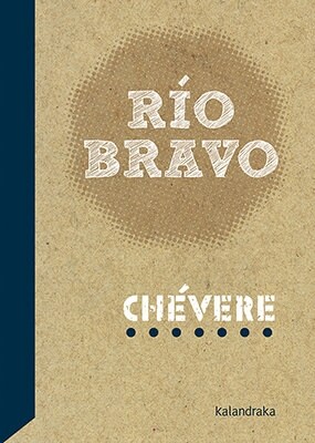 RIO BRAVO (Other Book Format)