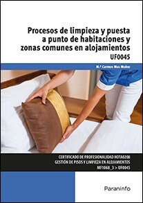 PROCESOS DE LIMPIEZA Y PUESTA A PUNTO DE HABITACIONES Y ZONAS COMUNES (Paperback)