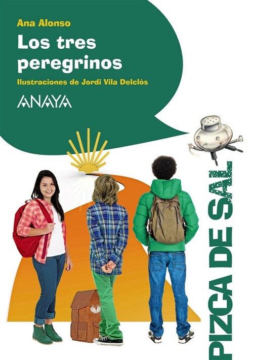 LOS TRES PEREGRINOS (Paperback)