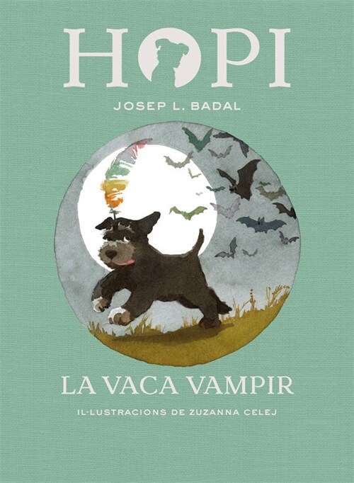 HOPI 9. LA VACA VAMPIR (Hardcover)