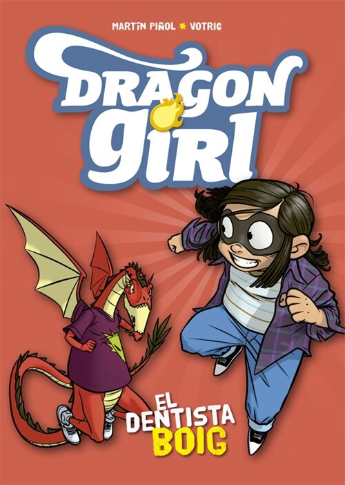 DRAGON GIRL 3. EL DENTISTA BOIG (Paperback)