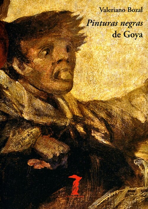 PINTURAS NEGRAS DE GOYA (Paperback)