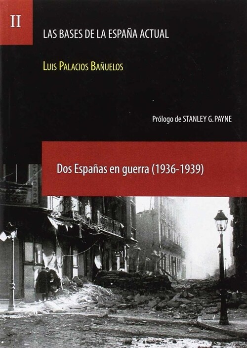 DOS ESPA AS EN GUERRA (1936-1939) (Paperback)