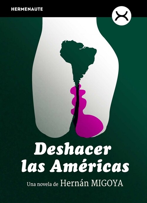 DESHACER LAS AMERICAS (Paperback)