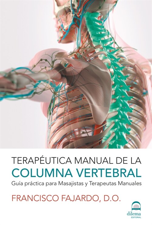 TERAPEUTICA MANUAL DE LA COLUMNA VERTEBRAL (Paperback)