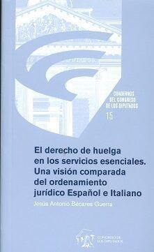 EL DERECHO DE HUELGA EN LOS SERVICIOS ESENCIALES (Paperback)