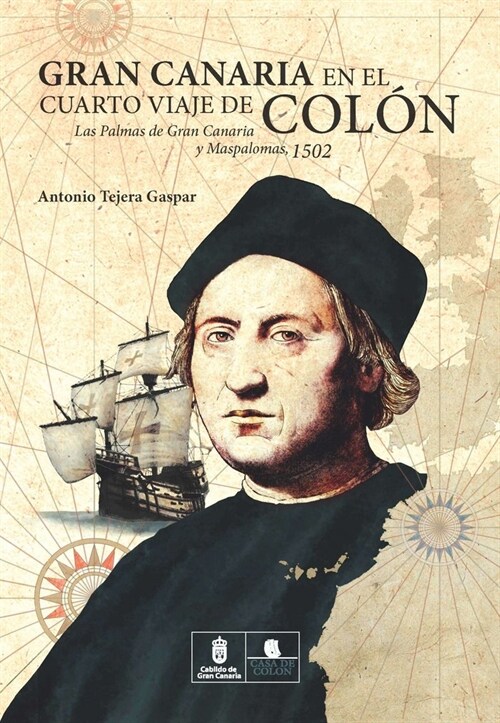 GRAN CANARIA EN EL CUARTO VIAJE DECOLON (Paperback)