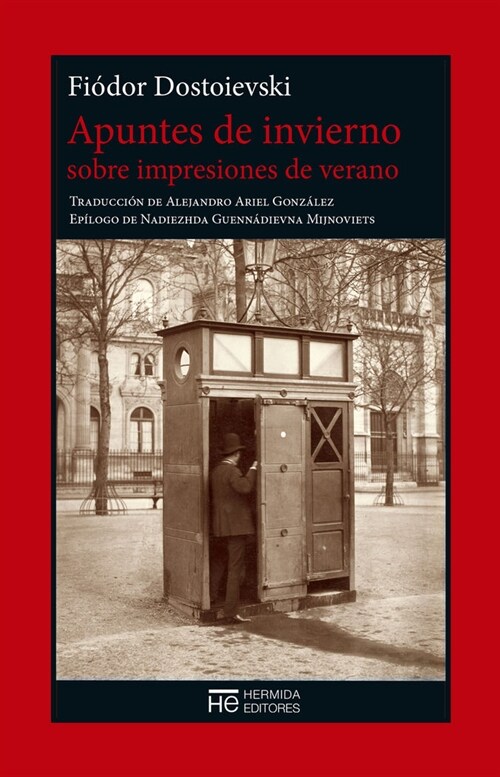 APUNTES DE INVIERNO SOBRE IMPRESIONES DE VERANO (Paperback)