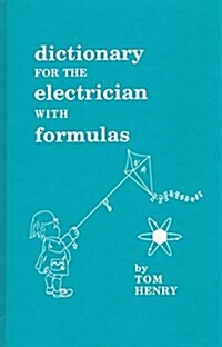 A Dictionary for the Electrician With Formulas (Paperback)