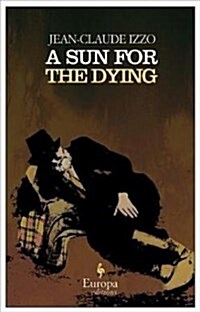 Sun for the Dying (Paperback)