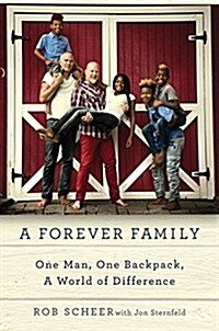 A Forever Family: Fostering Change One Child at a Time (Hardcover)