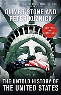 The Untold History of the United States (Paperback, Reissue)
