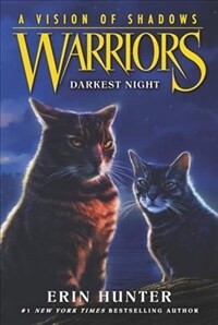 Warriors: A Vision of Shadows: Darkest Night (Paperback)