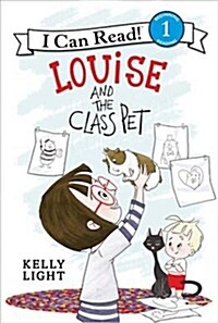 Louise and the Class Pet (Hardcover)