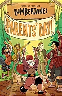 Lumberjanes Vol. 10: Parents Day (Paperback)