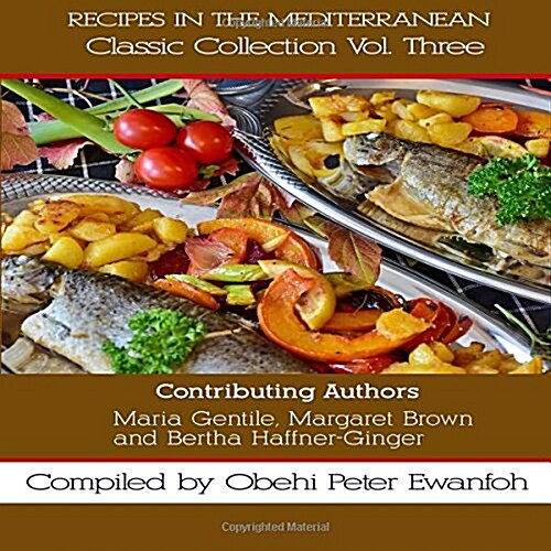 Recipes in the Mediterranean (Paperback)