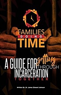Families Doing Time (Paperback)