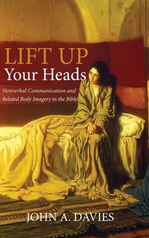 Lift Up Your Heads (Hardcover)
