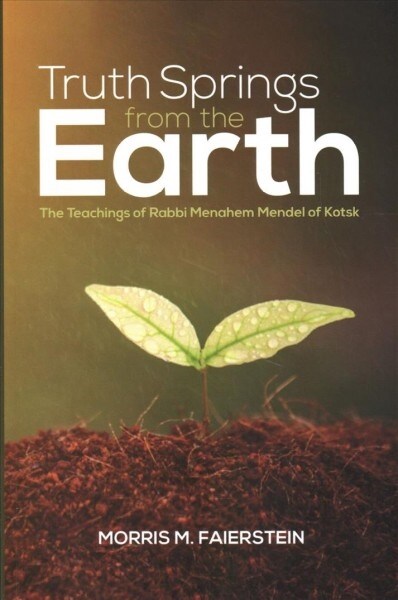 Truth Springs from the Earth (Paperback)