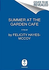 Summer at the Garden Cafe (Hardcover)