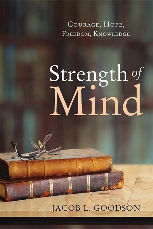 Strength of Mind (Paperback)