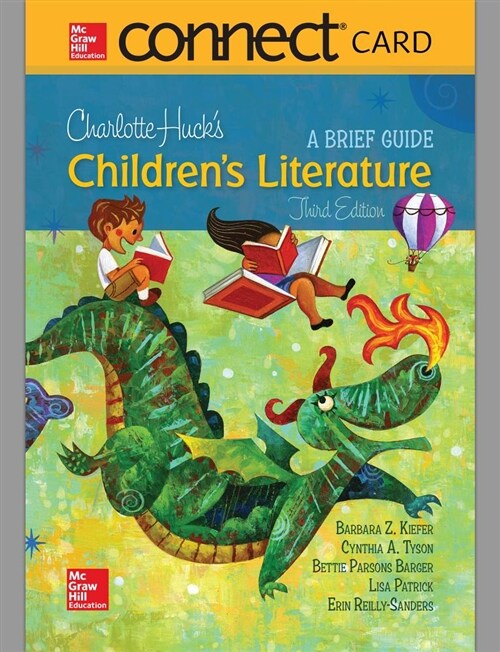 Connect Access Card for Charlotte Hucks Childrens Literature (Pass Code, 3rd)