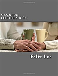 Managing Culture Shock (Paperback)