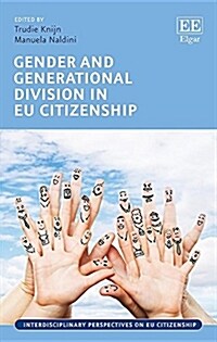 Gender and Generational Division in Eu Citizenship (Hardcover)