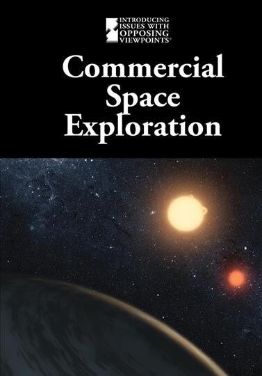 Commercial Space Exploration (Paperback)