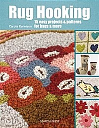 Yarn Hooking : 14 Fabulous Projects for the Modern Rug Hooker (Paperback)