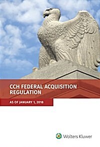 Federal Acquisition Regulation (Far): As of January 1, 2018 (Paperback)