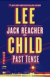 [중고] Past Tense: A Jack Reacher Novel (Hardcover)