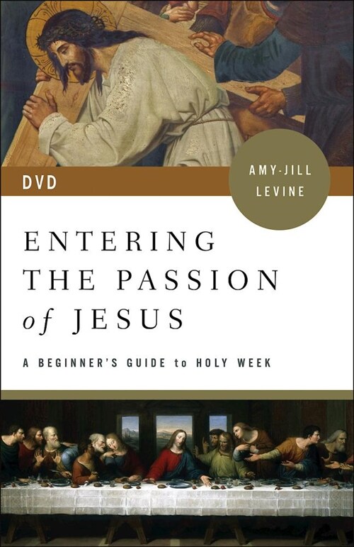 Entering the Passion of Jesus (DVD)