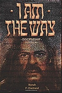 I Am the Way (Paperback, 3rd)