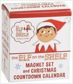 The Elf on the Shelf: Magnet Set and Christmas Countdown Calendar (Paperback)