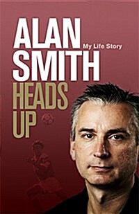 Heads Up : My Life Story (Hardcover)
