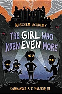 The Girl Who Knew Even More (Paperback)