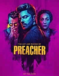 The Art and Making of Preacher (Hardcover)