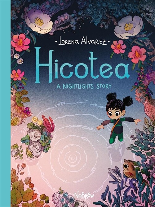 Hicotea : A Nightlights Story (Hardcover)