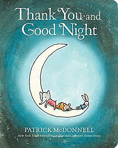 Thank You and Good Night (Board Books)