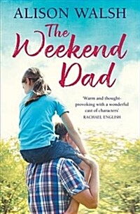 The Weekend Dad (Paperback)
