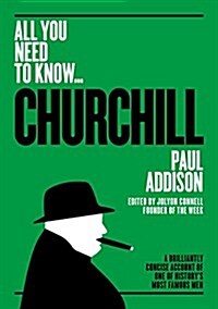 Winston Churchill : A Brilliantly Concise Account of One of Historys Most Famous Men (Paperback)