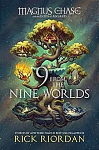 9 from the Nine Worlds-Magnus Chase and the Gods of Asgard (Hardcover)