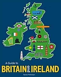 A Guide to Britain and Ireland (Paperback)
