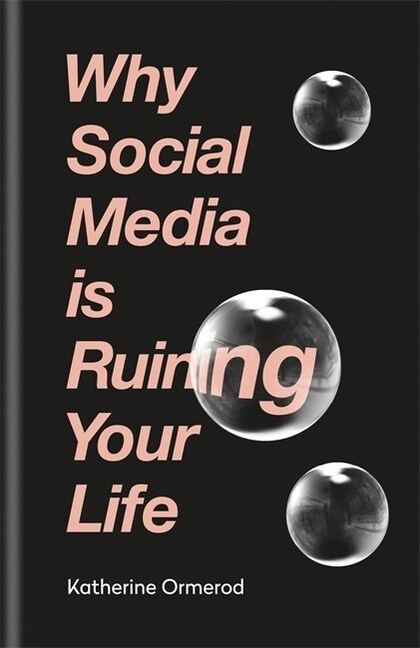 [중고] Why Social Media Is Ruining Your Life (Hardcover)