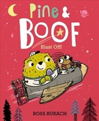 Pine & Boof: Blast Off! (Hardcover)